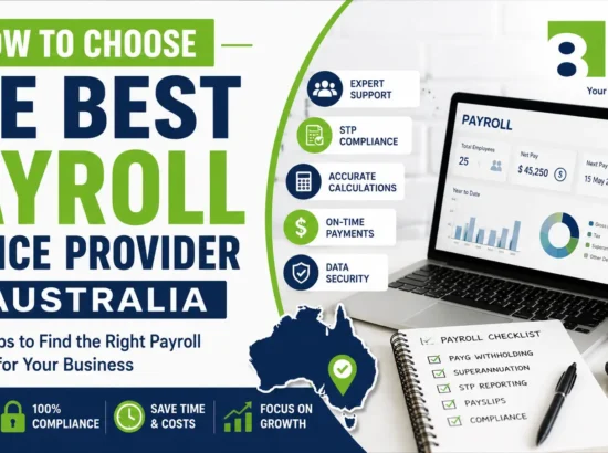How to Choose the Best Payroll Service Provider in Australia